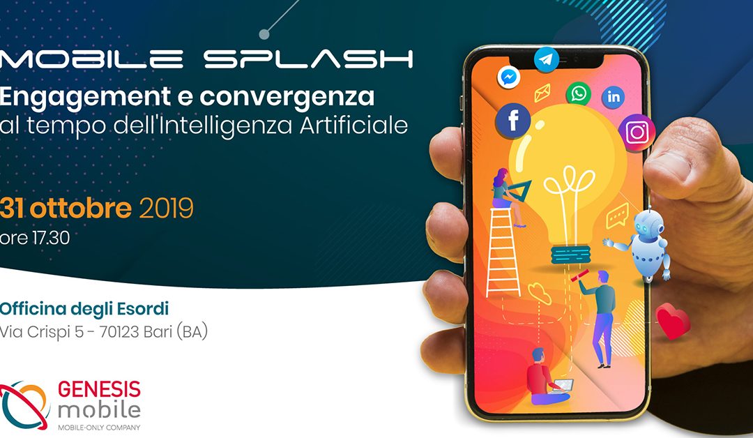 Mobile Splash – Engagement e convergenza al tempo dell’AI